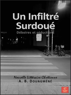 cover image of Un Infiltré Surdoué